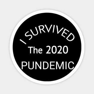 I survived the 2020 pundemic #Covid Magnet